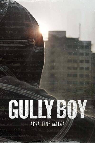 Gully Boy Hindi Dubbed Movie Poster (2019)