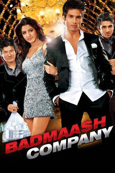 Badmaash Company Hindi Dubbed Movie Poster (2010)