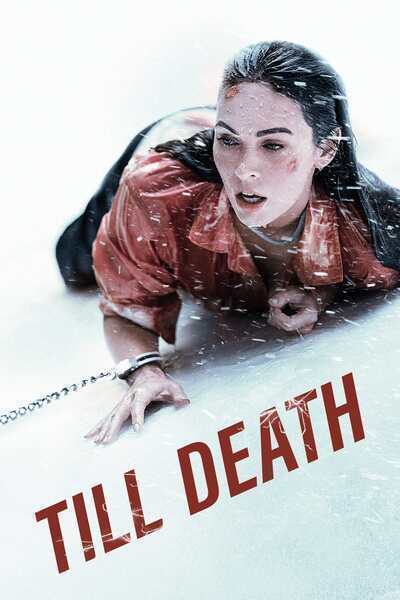 Till Death Hindi Dubbed Movie Poster (2021)